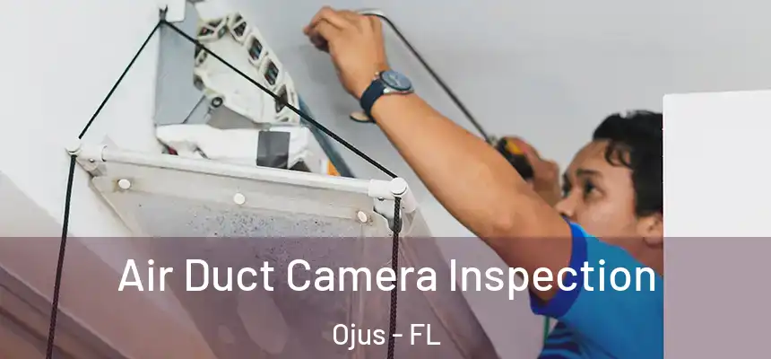  Air Duct Camera Inspection Ojus - FL