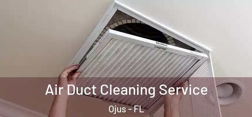  Air Duct Cleaning Service Ojus - FL