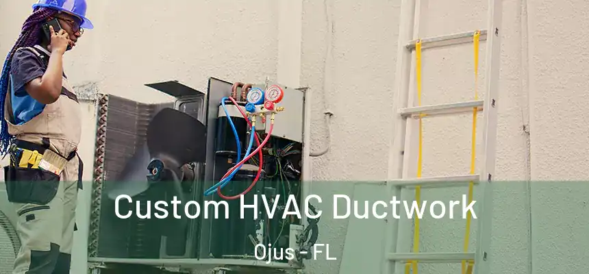 Custom HVAC Ductwork Ojus - FL